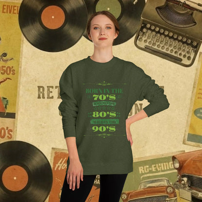 70s Born 80s Raised Survivor Sweatshirt | Retro Nostalgia