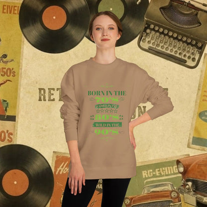 70s Born 80s Raised Survivor Sweatshirt | Retro Nostalgia