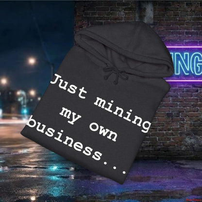 Mining My Own Business Bitcoin Developer Code Hoodie | Dark Edition Hoodie